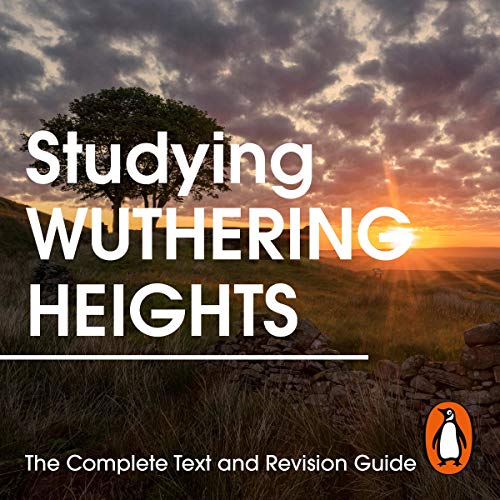 Cover of Studying Wuthering Heights: The Complete Text and Revision Guide