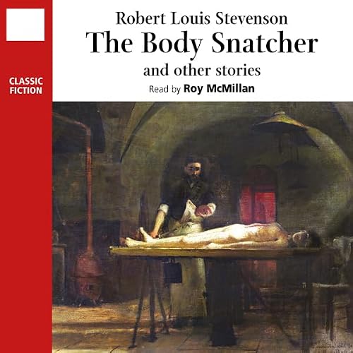 Cover of The Body Snatcher and Other Stories