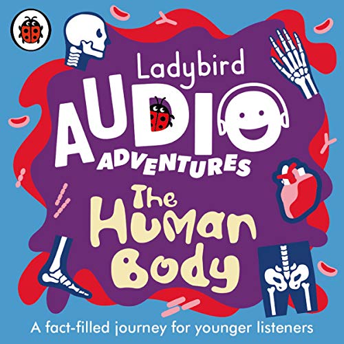 Cover of Ladybird Audio Adventures: The Human Body