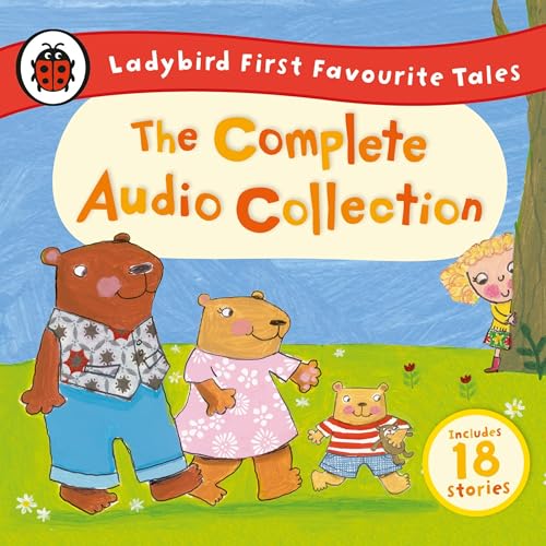 Cover of Ladybird First Favourite Tales: The Complete Audio Collection