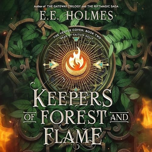 Cover of Keepers of Forest and Flame