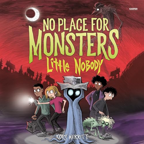 Cover of No Place for Monsters: Little Nobody