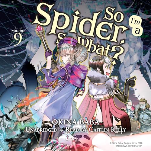 Cover of So I'm a Spider, So What?, Vol. 9