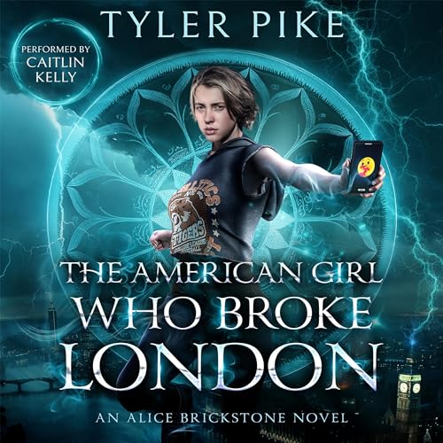 Cover of The American Girl Who Broke London