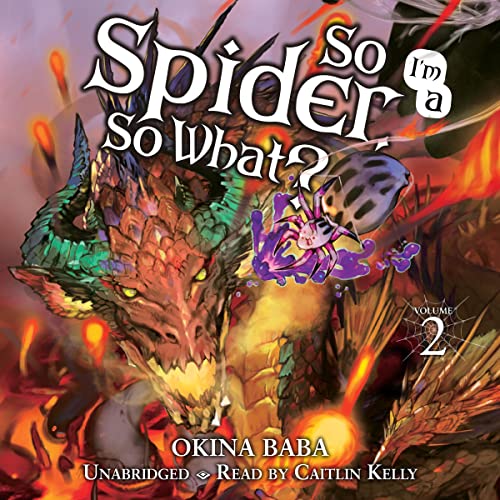 Cover of So I'm a Spider, So What?, Vol. 2