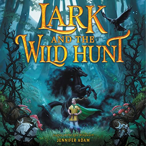 Cover of Lark and the Wild Hunt