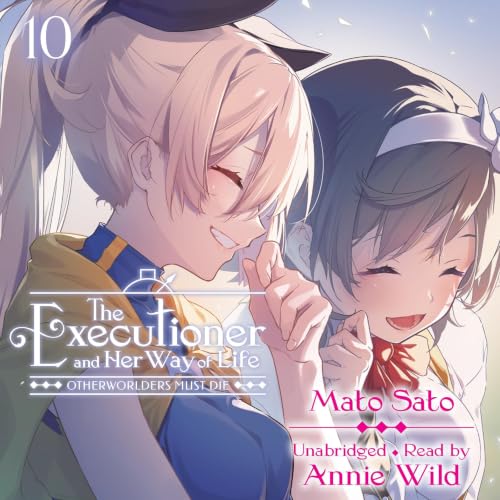 Cover of The Executioner and Her Way of Life, Vol. 10