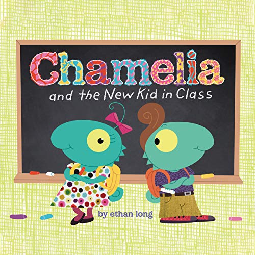 Cover of Chamelia and the New Kid in Class