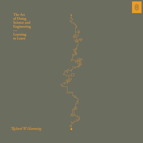 Cover of The Art of Doing Science and Engineering
