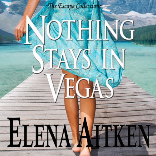 Cover of Nothing Stays in Vegas