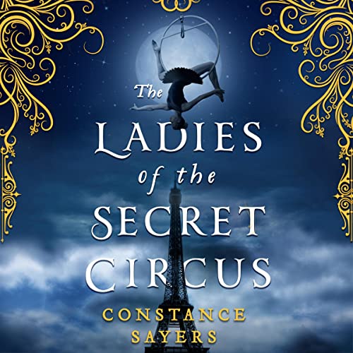 Cover of The Ladies of the Secret Circus