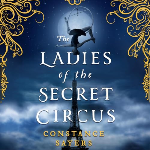 Cover of The Ladies of the Secret Circus