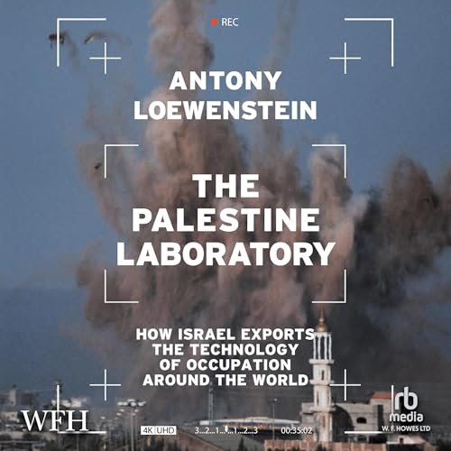 Cover of The Palestine Laboratory