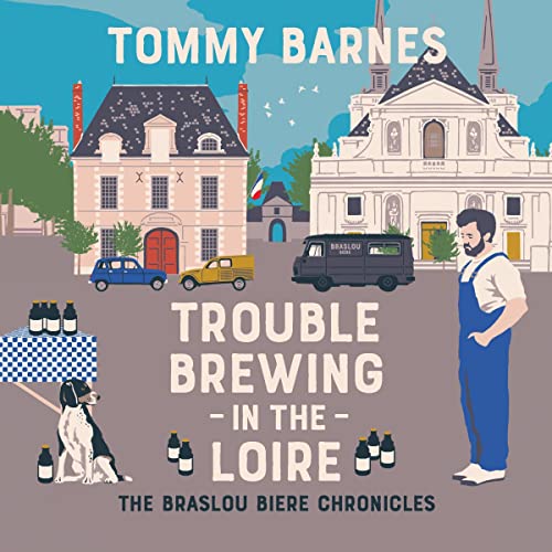Cover of Trouble Brewing in the Loire