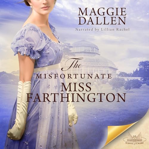 Cover of The Misfortunate Miss Farthington