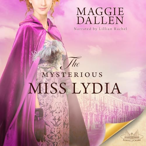 Cover of The Mysterious Miss Lydia