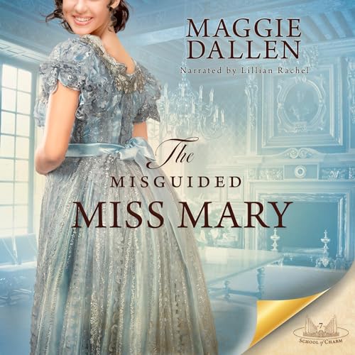 Cover of The Misguided Miss Mary