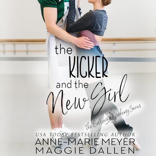Cover of The Kicker and the New Girl