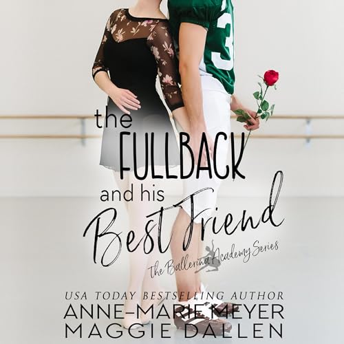 Cover of The Fullback and His Best Friend