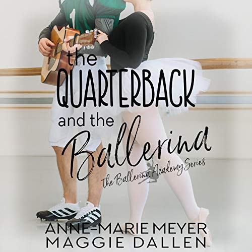 Cover of The Quarterback and the Ballerina