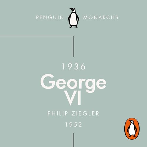 Cover of George VI (Penguin Monarchs)