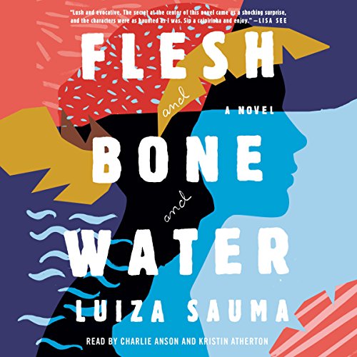 Cover of Flesh and Bone and Water