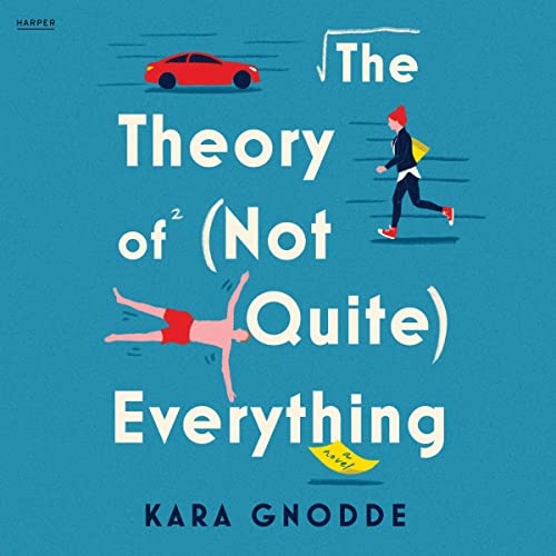 Cover of The Theory of (Not Quite) Everything