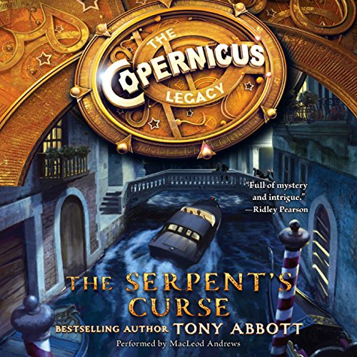 Cover of The Copernicus Legacy: The Serpent's Curse