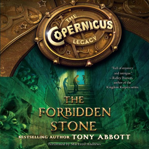 Cover of The Copernicus Legacy: The Forbidden Stone