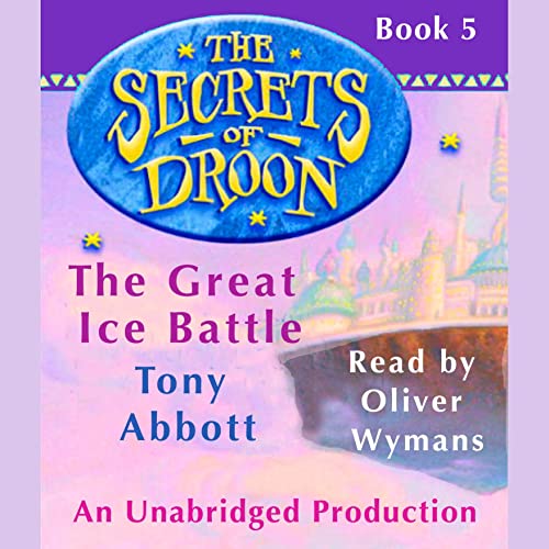 Cover of The Secrets of Droon #5: The Great Ice Battle