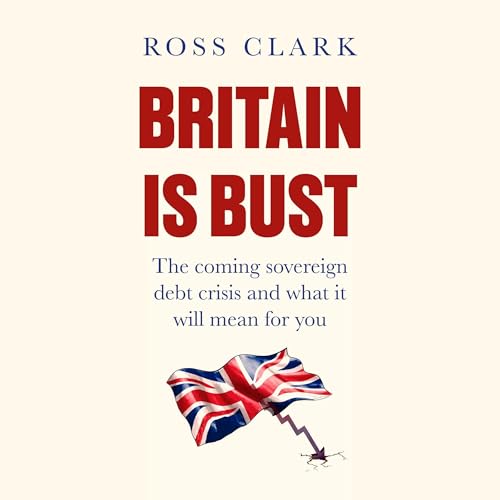 Cover of Britain is Bust
