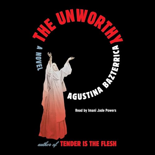 Cover of The Unworthy
