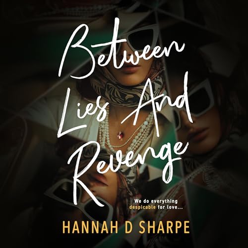 Cover of Between Lies and Revenge