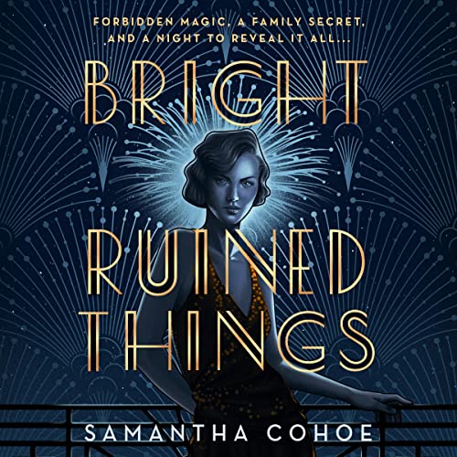 Cover of Bright Ruined Things