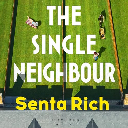 Cover of The Single Neighbour