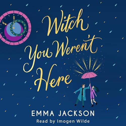 Cover of Witch You Weren't Here