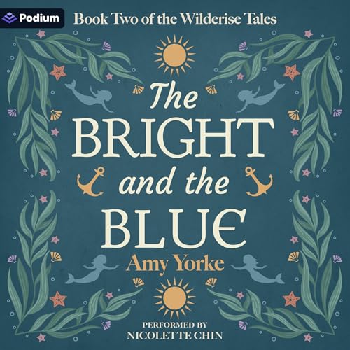 Cover of The Bright and the Blue