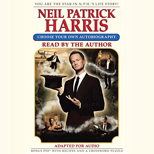 Cover of Neil Patrick Harris: Choose Your Own Autobiography