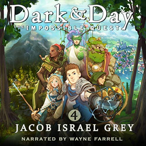 Cover of Dark & Day 4: The Impossible Quest