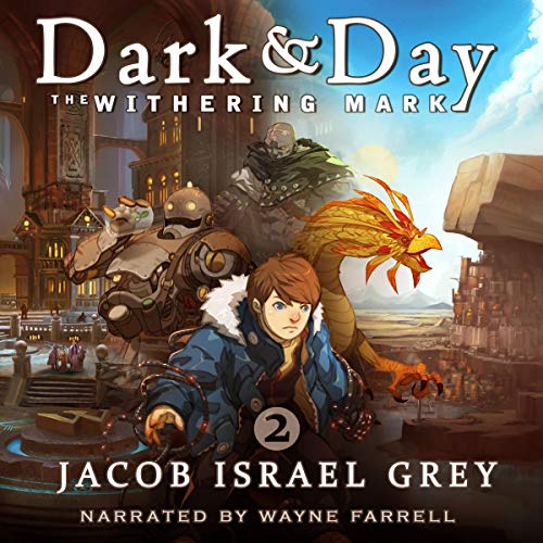 Cover of Dark & Day 2: The Withering Mark