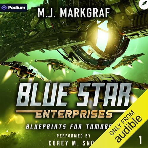 Cover of Blueprints for Tomorrow: A Space Opera Adventure