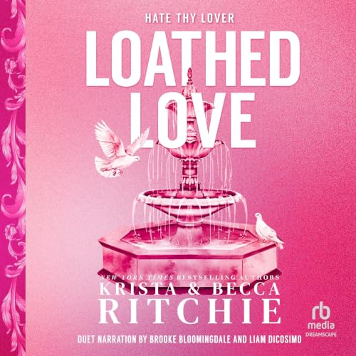 Cover of Loathed Love