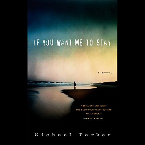 Cover of If You Want Me to Stay