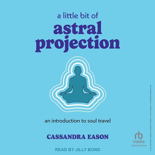 Cover of A Little Bit of Astral Projection