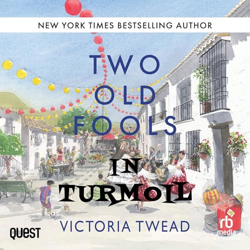 Cover of Two Old Fools in Turmoil