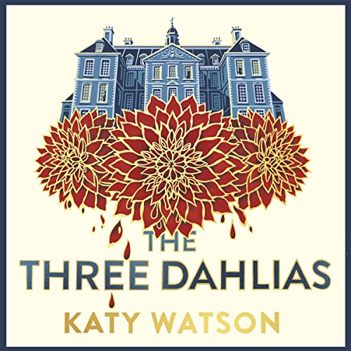Cover of The Three Dahlias