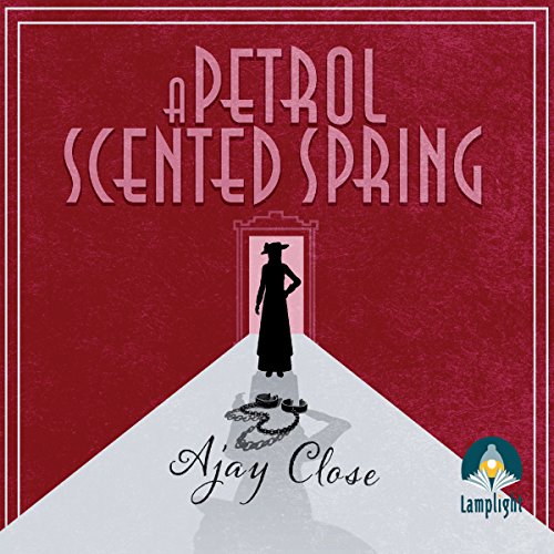 Cover of A Petrol Scented Spring