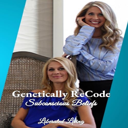 Cover of Genetically Recode Subconscious Beliefs
