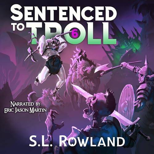 Cover of Sentenced to Troll 6