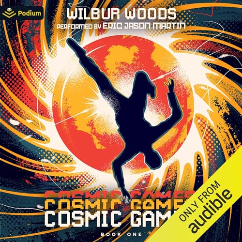 Cover of Cosmic Games: An Isekai LitRPG